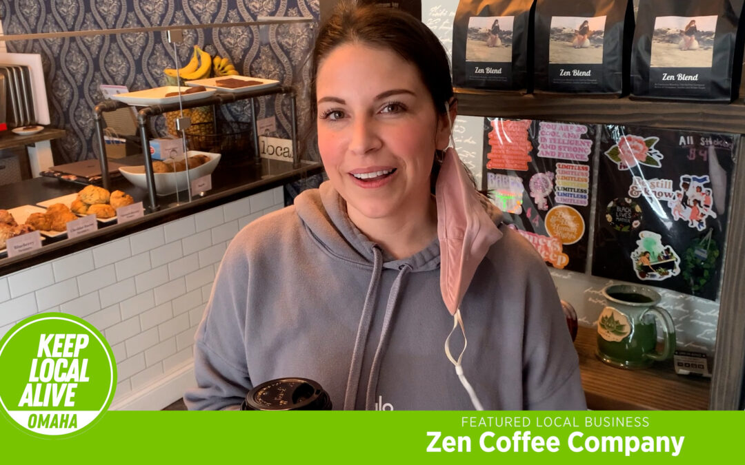 Keep Local Alive featuring Zen Coffee Company