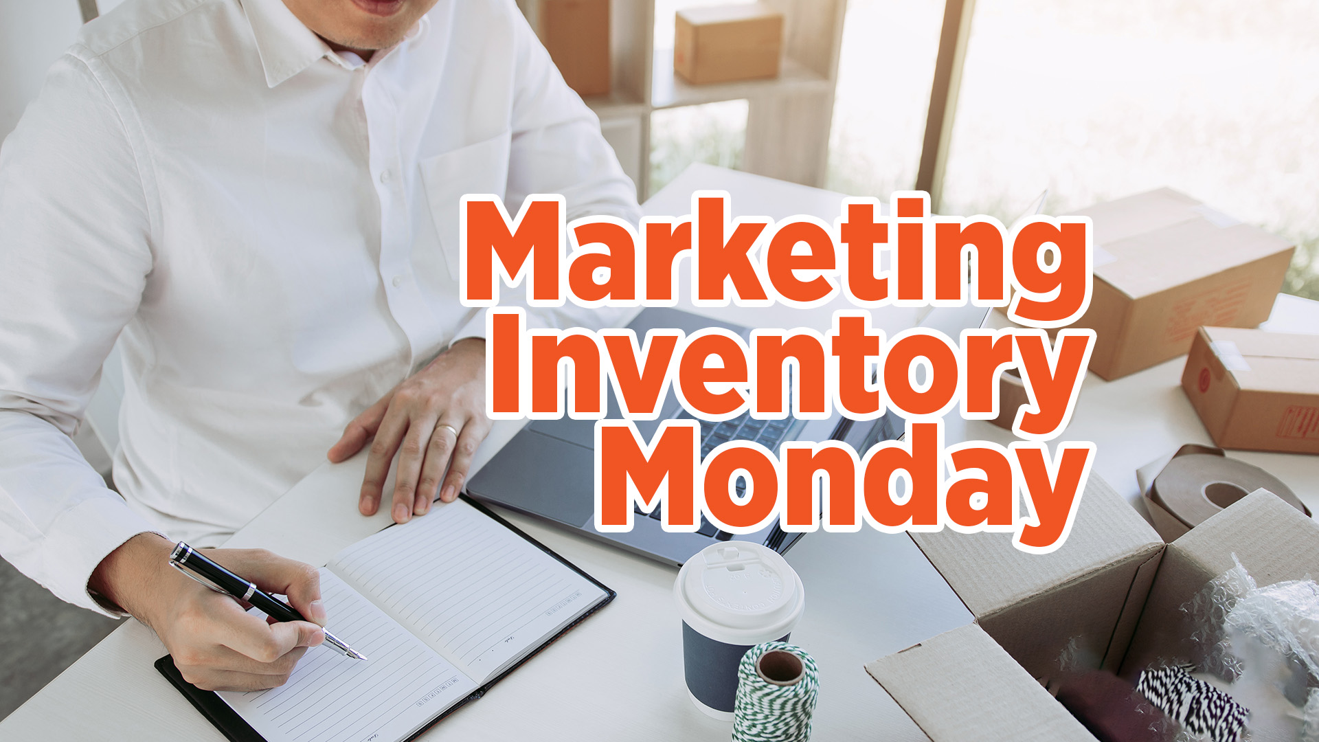 Create a Marketing Inventory